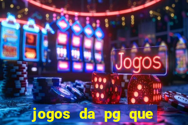 jogos da pg que estao pagando